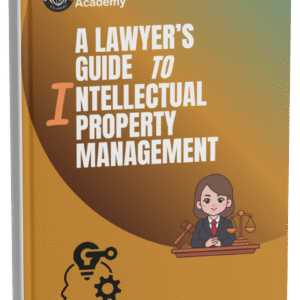 A Lawyer's Guide to Intellectual Property Management Mockup